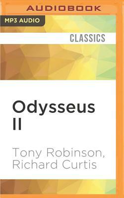 Odysseus II: The Journey Through Hell by Tony Robinson, Richard Curtis