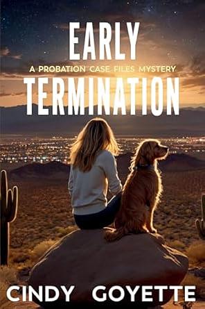 Early Termination by Cindy Goyette
