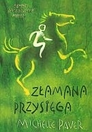 Złamana przysięga by Michelle Paver