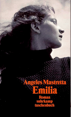 Emilia by Ángeles Mastretta