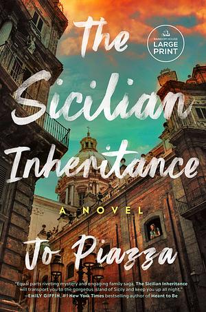 The Sicilian Inheritance by Jo Piazza