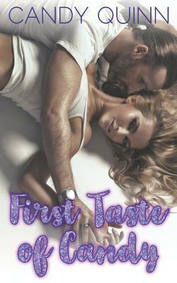 First Taste of Candy: Seven Stories, One Great Price by Candy Quinn