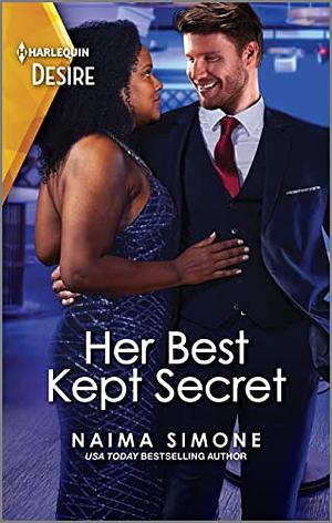 Her Best Kept Secret: A One Night, Forbidden Romance by Naima Simone