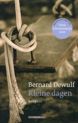 Kleine dagen by Bernard Dewulf