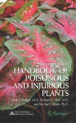 Handbook of Poisonous and Injurious Plants by Lewis S. Nelson