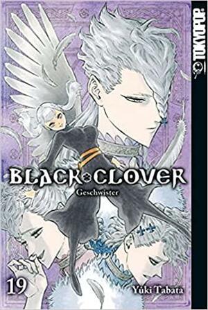 Black Clover 19: Geschwister by Yûki Tabata