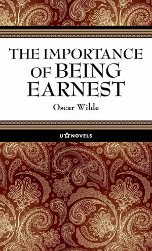 The Importance of Being Earnest by Oscar Wilde