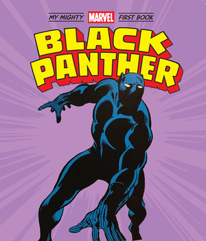 Black Panther: My Mighty Marvel First Book by Marvel Entertainment