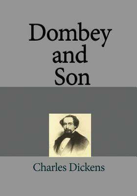 Dombey and Son by Charles Dickens