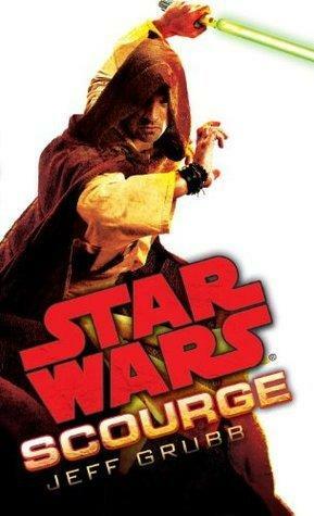 Scourge: Star Wars by Jeff Grubb, Jeff Grubb