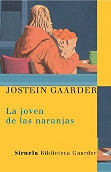 La joven de las naranjas by Asunción Lorenzo, Kirsti Baggethun, Jostein Gaarder