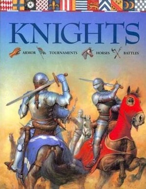 Knights by Philip Steele