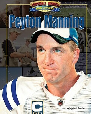 Peyton Manning by Michael Sandler