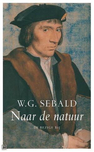 Naar de natuur by W.G. Sebald