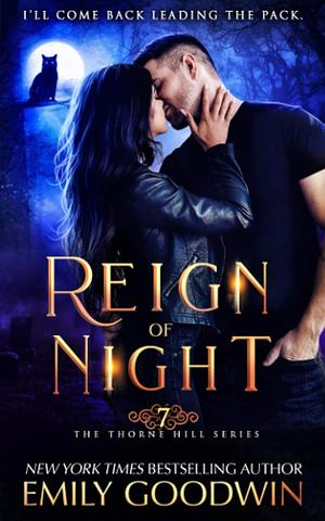 Reign of Night by Emily Goodwin