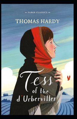 Tess of the d'Urbervilles (Annotated) by Thomas Hardy