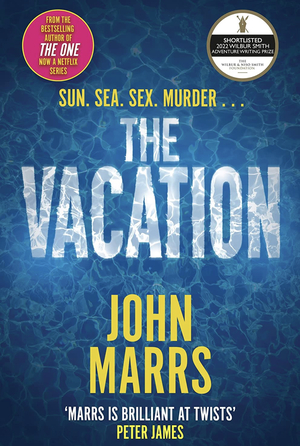 The Vacation by John Marrs
