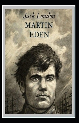 Martin Eden-Original Edition(Annotated) by Jack London