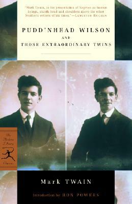 Pudd'nhead Wilson and Those Extraordinary Twins by Mark Twain, Edmund Morris