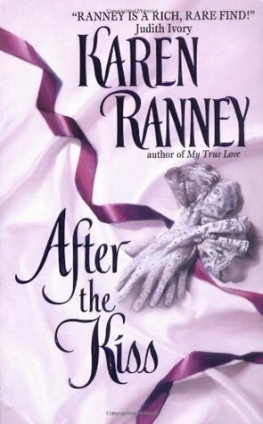 After the Kiss by Karen Ranney