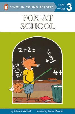 Fox at School by Edward Marshall