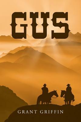 Gus by Grant Griffin