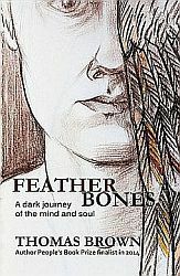 Featherbones by Thomas Brown