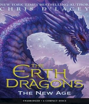 The New Age (the Erth Dragons #3), Volume 3 by Chris d'Lacey