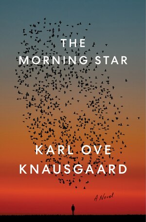 The Morning Star by Karl Ove Knausgård
