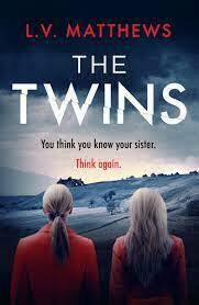 The Twins by L.V. Matthews