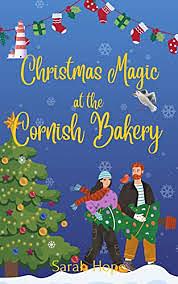 Christmas Magic at The Cornish Bakery by Sarah Hope
