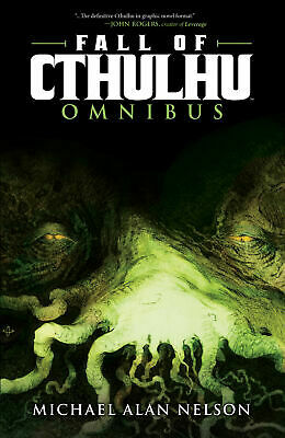 Fall of Cthulhu Omnibus Vol.1 by Michael Alan Nelson, Greg Scott