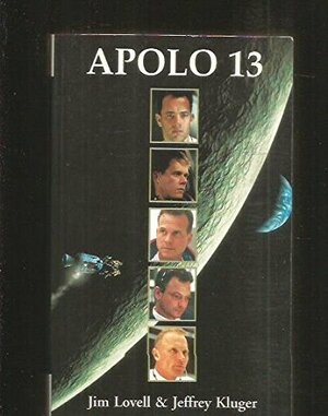 Apolo 13 by Jeffrey Kluger, Jim Lovell