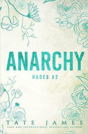 Anarchy by Tate James