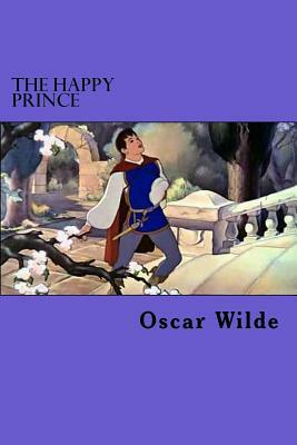 The Happy Prince by Oscar Wilde