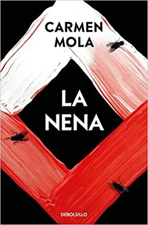 La nena by Carmen Mola