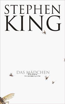 Das Mädchen by Stephen King