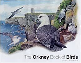 The Orkney Book of Birds by Tim Dean
