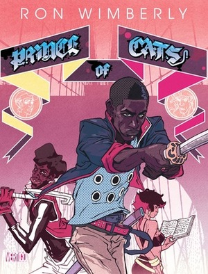 Prince of Cats by Ron Wimberly