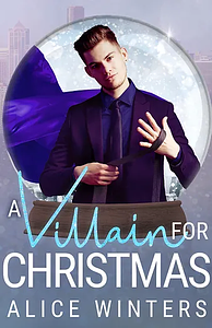 A Villain for Christmas by Alice Winters