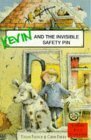 Kevin and the Invisible Safety Pin by Vivian French, Chris Fisher