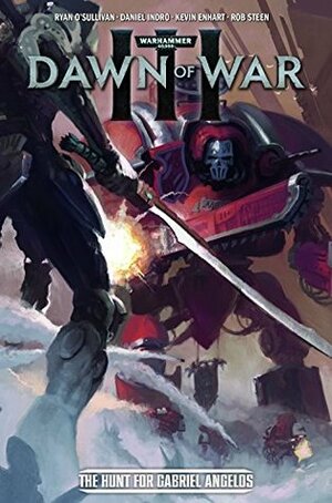 Warhammer 40,000: Dawn of War #3 by Ryan O'Sullivan, Daniel Indro, Grzegorz Bobrowski, Kevin Enhart