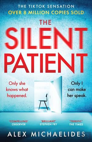 The Silent Patient by Alex Michaelides