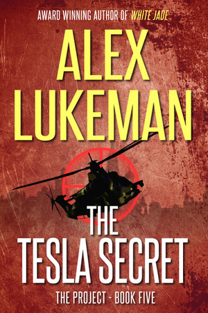 The Tesla Secret by Alex Lukeman