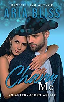Charm Me by Aria Bliss
