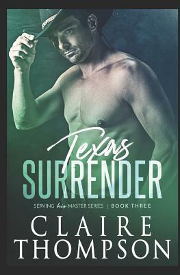 Texas Surrender by Claire Thompson