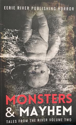 Monsters and Mayhem by Tim Mendees