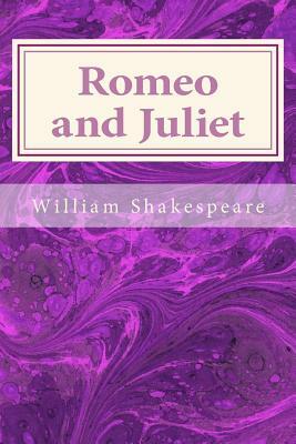 Romeo and Juliet by William Shakespeare