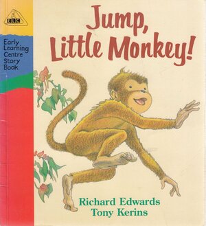 Jump, Little Monkey by Richard Edwards