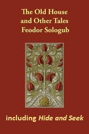 Hide and Seek by Fyodor Sologub